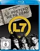 L7: Pretend We're Dead Blu-ray
