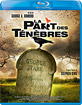 La Part des ténèbres (FR Import ohne dt. Ton) Blu-ray