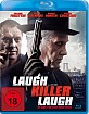 Laugh Killer Laugh - Die Kugel trägt schon deinen Namen Blu-ray