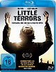 Little Terrors - Vertrauen, Ehre und das ultimative Opfer Blu-ray