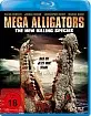 Mega Alligators - The New Killing Species (Neuauflage) Blu-ray