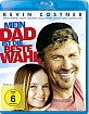 Mein Dad ist die beste Wahl