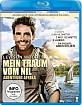 Mein Traum vom Nil - Abenteuer Afrika Blu-ray