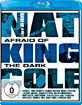 Nat King Cole - Afraid of the Dark Blu-ray