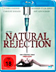 Natural Rejection (2013) Blu-ray