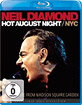 Neil Diamond - Hot August Night/NYC Blu-ray