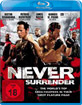 Never Surrender Blu-ray