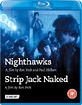 Nighthawks / Strip Jack Naked (UK Import ohne dt. Ton) Blu-ray