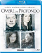 Ombre dal profondo (IT Import ohne dt. Ton) Blu-ray