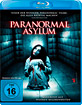 Paranormal Asylum Blu-ray
