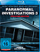 Paranormal Investigations 3 - Tödliche Geister Blu-ray