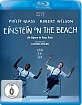 Philip Glass - Einstein On The Beach Blu-ray