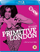 Primitive London (UK Import ohne dt. Ton) Blu-ray