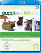 Puppies & Kittens Blu-ray