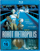 Robot Metropolis Blu-ray