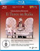 Rossini - Il Turco in Italia Blu-ray