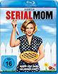 Serial-Mom-DE_klein.jpg