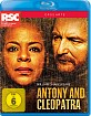 William Shakespeare - Antony and Cleopatra (Lough) Blu-ray