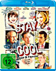 Stay Cool - Feuer & Flamme (Neuauflage) Blu-ray