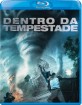 Dentro da Tempestade (PT Import) Blu-ray