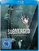 Submerged - Gefangen in der Tiefe Blu-ray