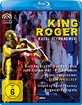 Szymanowski - King Roger Blu-ray