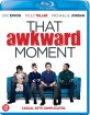 That Awkward Moment (NL Import ohne dt. Ton) Blu-ray