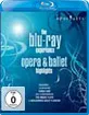 The Blu-Ray Experience - Opera and Ballet Highlights Blu-ray