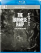 The Burmese Harp (UK Import ohne dt. Ton) Blu-ray