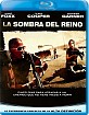La Sombra del Reino (ES Import) Blu-ray