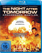 The Night after Tomorrow - Armageddon Babylon Blu-ray