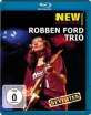 The Paris Concert - Robben Ford Trio (Revisited) Blu-ray