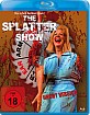 The Splatter Show Blu-ray