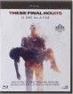 These Final Hours (IT Import ohne dt. Ton) Blu-ray