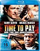 Time to Pay - Der Tag der Abrechnung Blu-ray