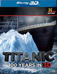 Titanic: 100 Years in 3D (Blu-ray 3D) (US Import ohne dt. Ton) Blu-ray