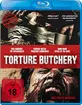 Torture Butchery Blu-ray