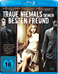 Traue niemals deinem besten Freund Blu-ray