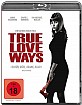 True Love Ways (2014) Blu-ray