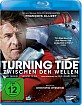 Turning Tide - Zwischen den Wellen Blu-ray