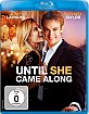 Until She Came Along Blu-ray