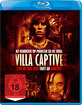 Villa Captive (Neuauflage) Blu-ray