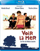 Voir la mer (FR Import ohne dt. Ton) Blu-ray