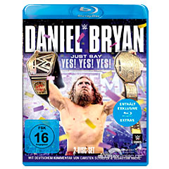 WWE-Daniel-Bryan-Just-Say-Yes-Yes-Yes-DE.jpg