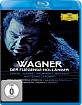 Wagner - Der fliegende Holländer (Homoki) Blu-ray