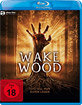 Wake Wood (2. Neuauflage) Blu-ray