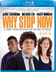 Why Stop Now (Region A - US Import ohne dt. Ton) Blu-ray