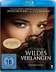 Wildes Verlangen Blu-ray