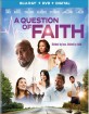 A Question of Faith (2017) (Blu-ray + DVD + UV Copy) (US Import ohne dt. Ton) Blu-ray
