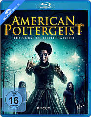 American Poltergeist: The Curse of Lilith Ratchet Blu-ray